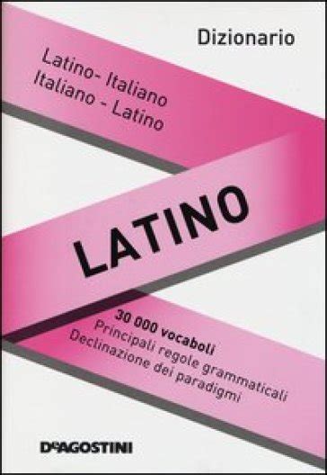 vocabolario latino|vocabolario latino italiano.